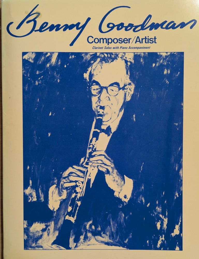 Benny Goodman Clarinet Slos with Piano Accompaniment