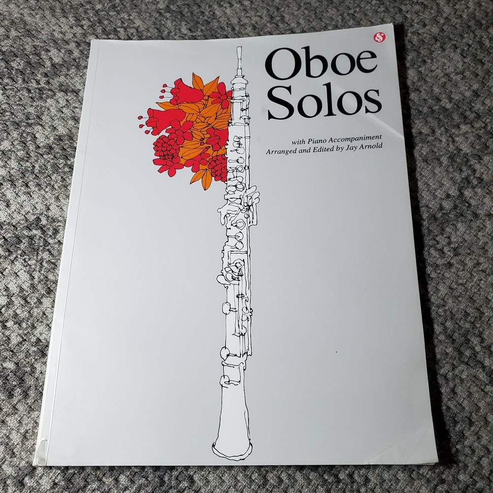 Oboe Solos with Piano Accompaniment Arranged/Edited by Jay Arnold Amsco 1956