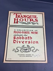 Vintage Tranquil Hours Piano Forte Music Book Theodore Presser 1901 Sabbath Dive
