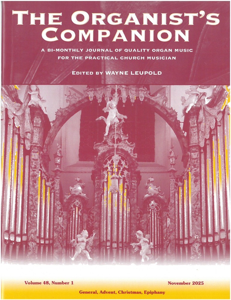 The Organist&rsquo;s Companion November 2025 Volume 48, Number 1 pub. Leupold