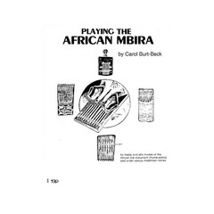 Hal Leonard Playing African Mbira Richmond Music ? Folios Series