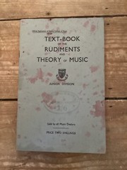 Text book of the rudiments and theory of music, Junior Division