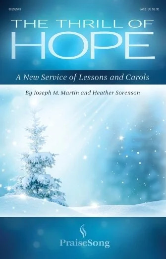 The Thrill of Hope – A New Service of Lessons and Carols