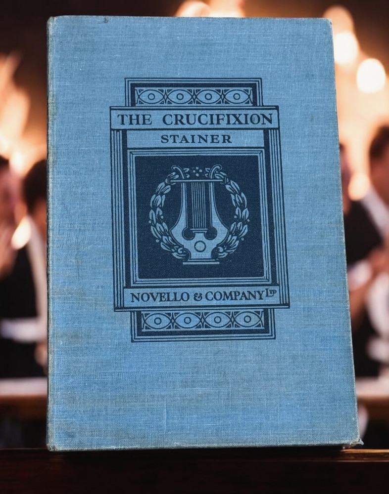 Vintage The Crucifixion Stainer Solo Voices Score Tenor & Bass Novello C. 1900