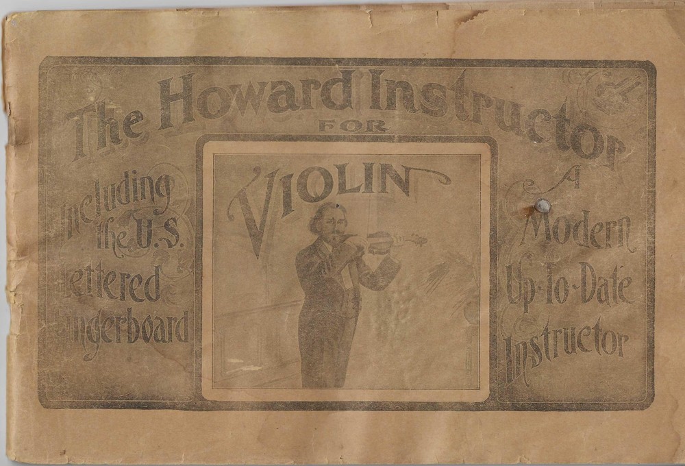 The Howard Instructor For Violin VINTAGE 1903