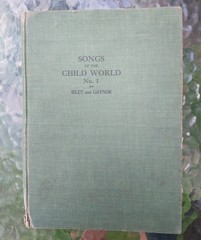 « Songs of the Child World No. 1&Prime;by Riley and Gaynor – Vintage 19th Century Music