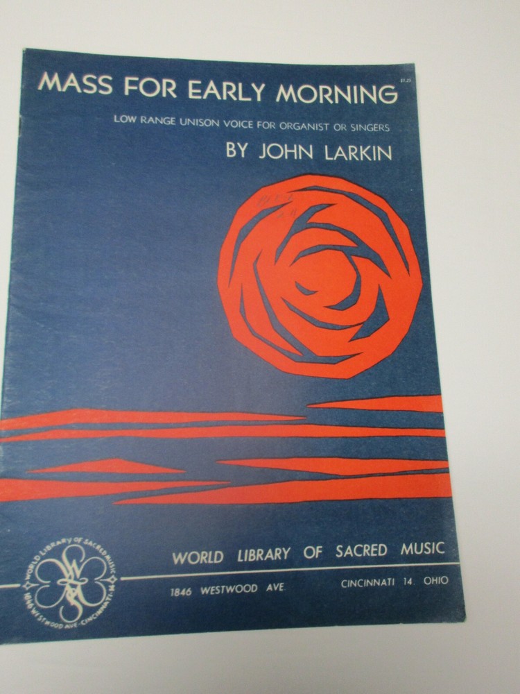 John Larkin Mass for Early Morning Our Lady of Perpetual Help Organ Sheet Music