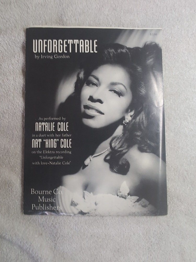 Unforgettable 1991 Sheet Music Nat King Natalie Cole