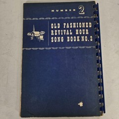 Old Fashioned Revival Hour Songs No 2 Gospel Choir Piano Songbook 1955 Vintage