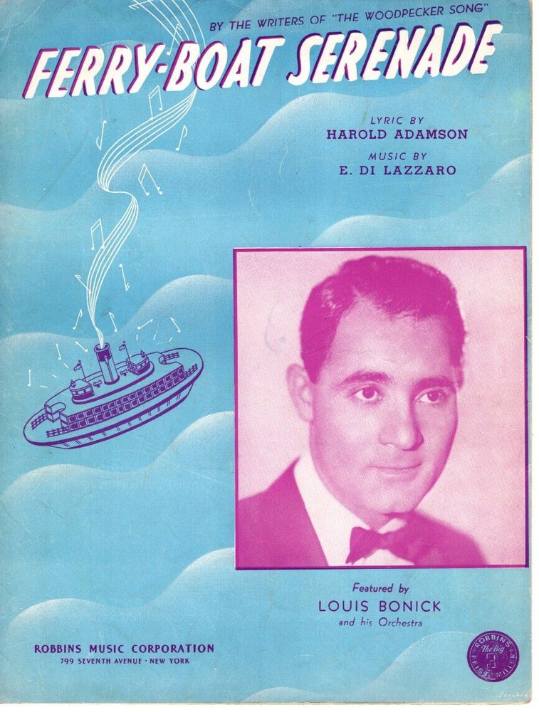Sheet Music Ferry-Boat Serenade 1940 Featured by Louis Bonick Robbins Music Corp