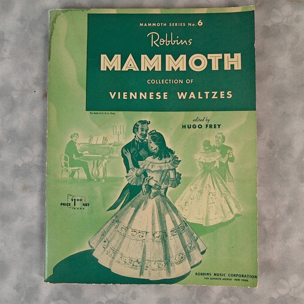 1940 Robbins Mammoth Series 6 Viennese Waltzes Piano Sheet Music Hugo Frey Book