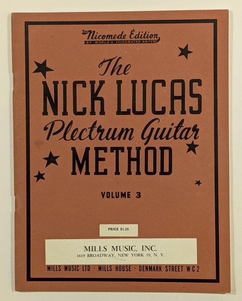 Nick Lucas Plectrum Guitar Method, Volume 3 UK Vintage Instruction, Sheet Music