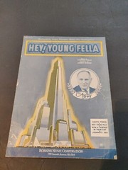 « Hey! Young Fella&rsquo;, Fields/McHugh Vintage Sheet Music Circa 1933, Robbins Music