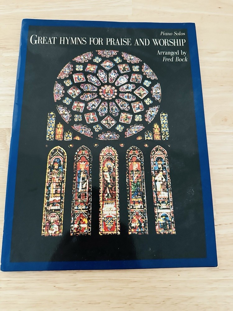 Piano Solos Great Hymns For Praise And Worship Arranged By Fred Bock