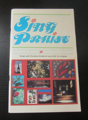 Sing Praise Vintage 1982 Songs and Choruses Music Vocal Piano Guitar