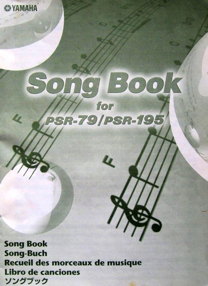 Yamaha Song Book for PSR-79 and PSR-195 Keyboards, 100 Songs Very Good Condition