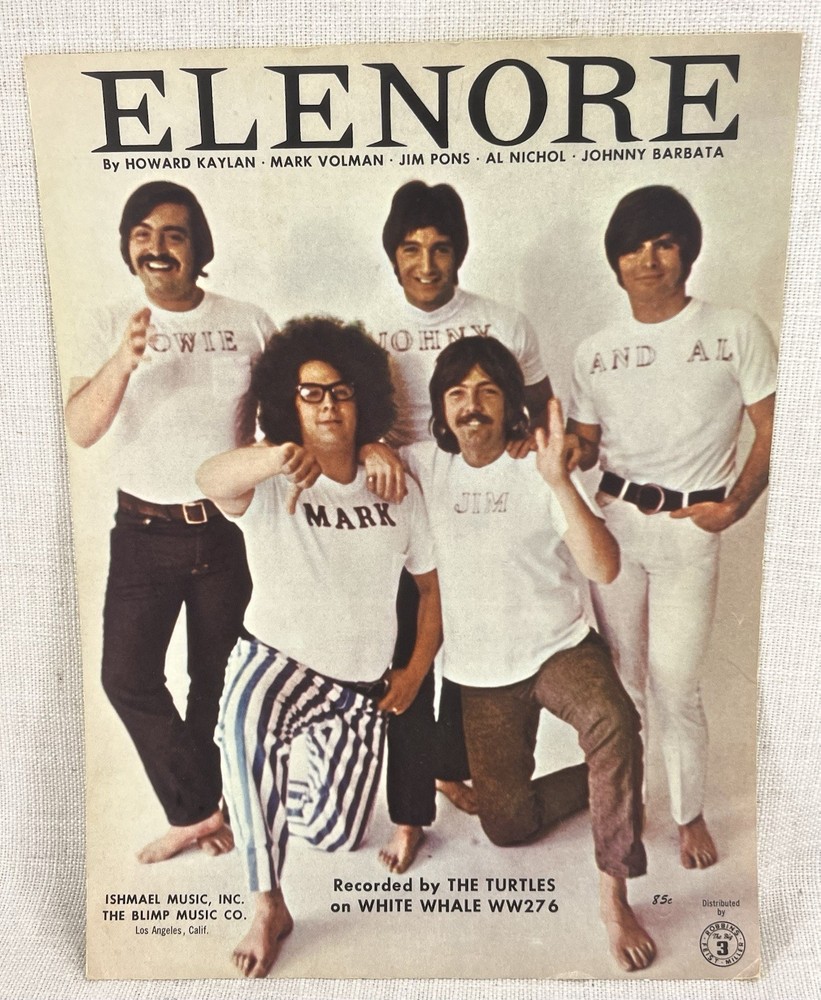 Rare! Elenore- The Turtles Cover- Sheet Music 1968 The Blimp Music Co. LA Cali