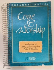 Come And Worship Hosanna Music Praise Worship Songbook 200 Popular Songs 1994
