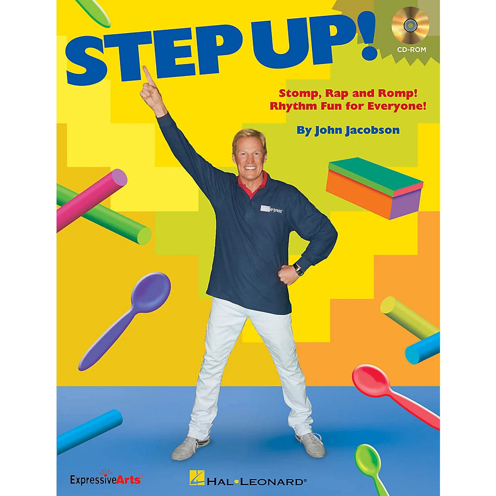 Step Up! (Stomp, Rap and Romp! Rhythm Fun for Everyone!) CDROM by John Jacobson