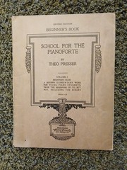 School for the Pianoforte Volume 1 Beginner~Sheet Music-1929 Theo Presser
