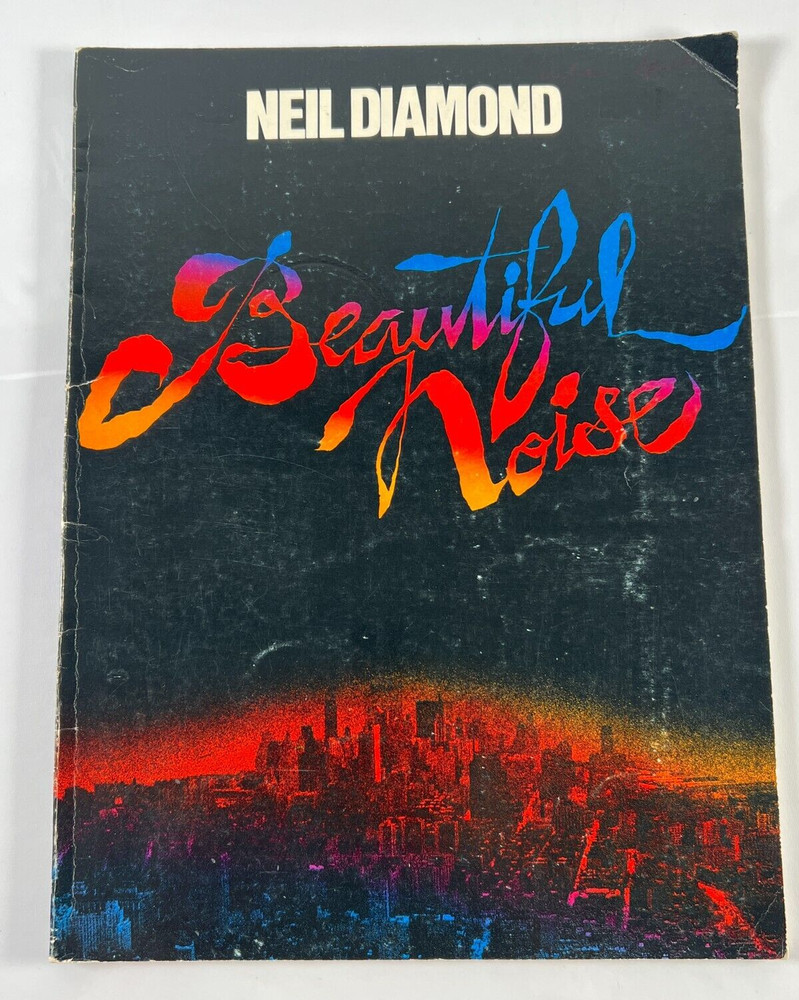 Neil Diamond Beautiful Noise Songbook Sheet Music 1976