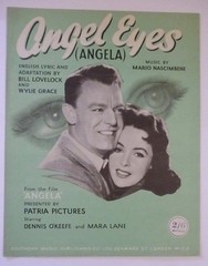 ANGELA Movie Sheet Music ANGEL EYES 1955 Dennis O&rsquo;Keefe Mara Lane UK printing
