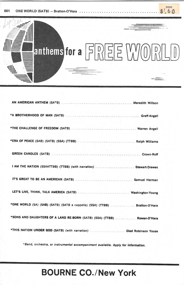 Anthems for a Free World « One World » (SATB) Bratton O&rsquo;Hara 1945 Bourne Co. #601