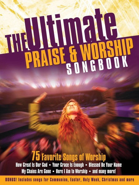 Ultimate Praise & Worship Songbook Sheet Music Piano Vocal Book 035026669