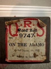 QRS Word Player Piano Roll 9747 On the Alamo by Tell Taylor 1922 TX