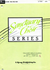 Lillenas HOLY, HOLY, HOLY AN-2598 Fettke SATB Sheet Music Sanctuary Choir Series