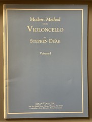 Modern Method for Cello Volume 1 by Stephen De&rsquo;ak Elkan-Vogel Presser 464-00009