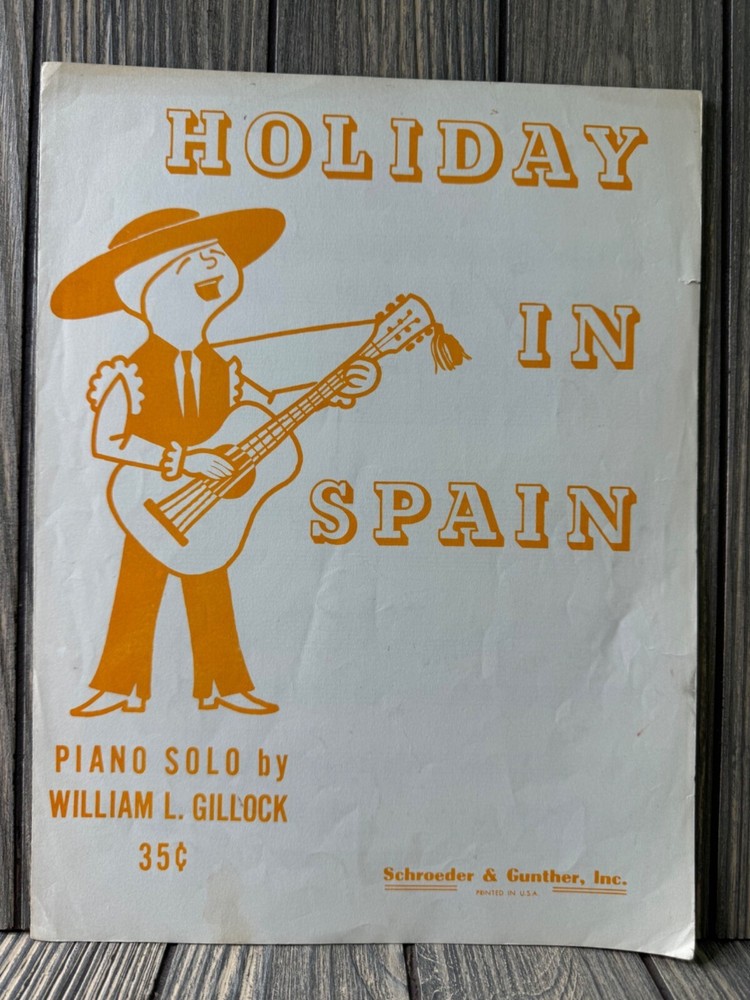 Holiday In Spain Piano Solo By William L. Gillock Vintage Sheet Music