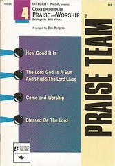 PRAISE TEAM – Contemporary Praise and Worship Settings for SAB by Dan Burgess