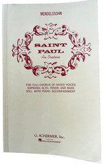 Saint Paul Oratorio by Mendelssohn Choral Music Book SATB Piano G Schirmer