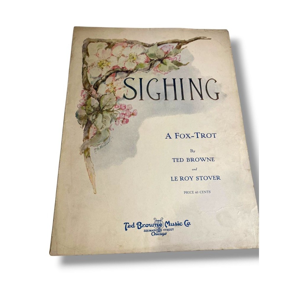 1921 Sighing A Fox-Trot Sheet Music Brown Stover Ted Browne Music Co