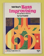 *L) Mel Bay&rsquo;s Bass Improvising for Upright or Electric (1979, Spiral Paperback)