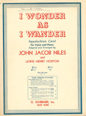 I Wonder As I Wander Sheet Music Low Voice Piano 1944 John Jacob Niles Horton