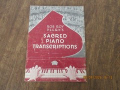 Hymn Arrangements–ROB ROΥ PEERY&rsquo;S SACRED PIANO TRANSCRIPTIONS