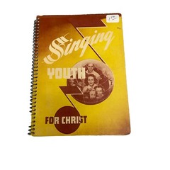 Singing Youth for Christ Sheet Music Book SATB Lyrics Sacred Religious Rodeheave