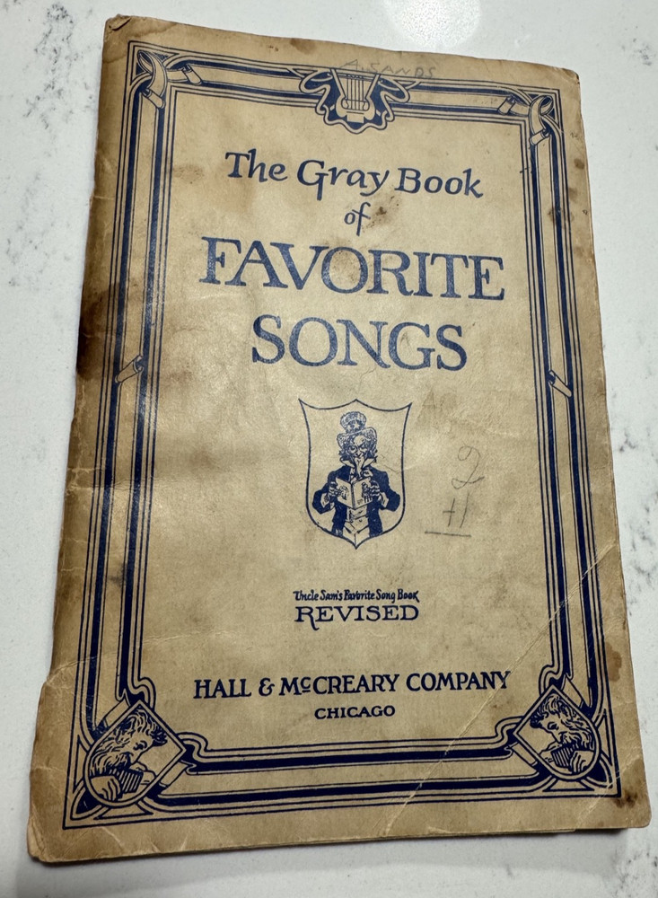 The Gray Book of Favorite Songs Songbook Hall & McCreary Co. 1924