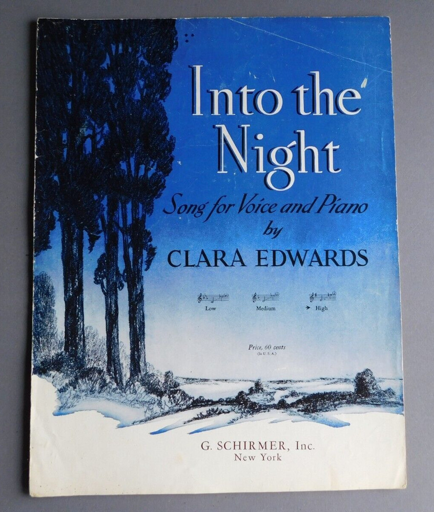 Into the Night – 1939 sheet music for High Voice & Piano – Clara Edwards