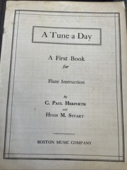 A Tune A Day First Book For Flute Instruction