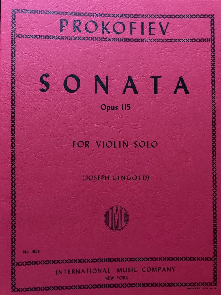Prokofiev: Sonata Op. 115 – Violin (IMC # 1828)