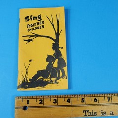 VTG Sing Together Children Song Book 1960 Americana Music World Around Rec Co-op