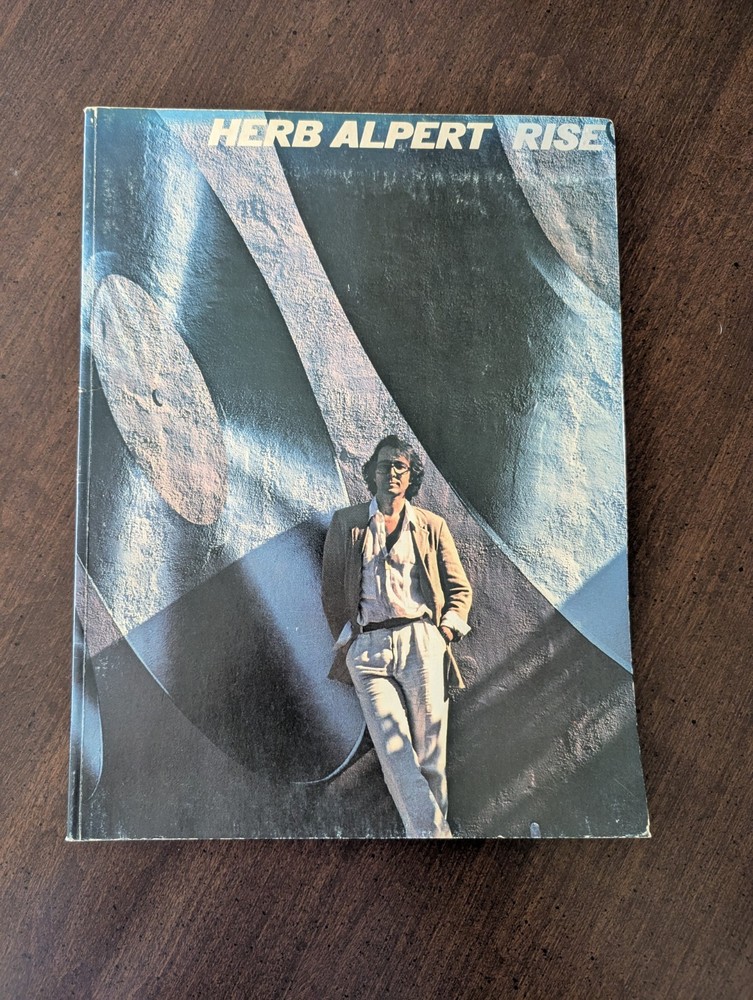 Herb Alpert Rise Sheet Music Book, Piano Trumpet 1979 ALMO Publishing