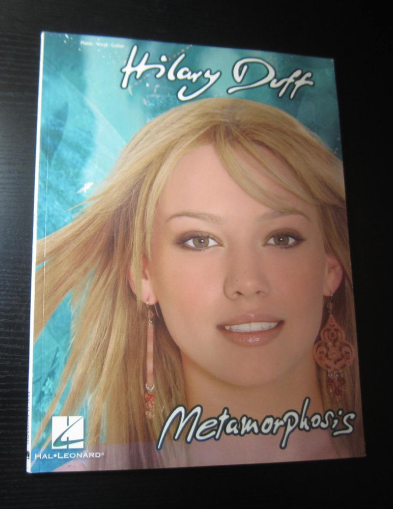 Hilary Duff: Metamorphosis Songbook Piano / Vocal / Guitar Hal Leonard