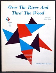 1968 « OVER THE RIVER AND THRO&rsquo; THE WOOD » THANKSGIVING HOLIDAY SHEET MUSIC