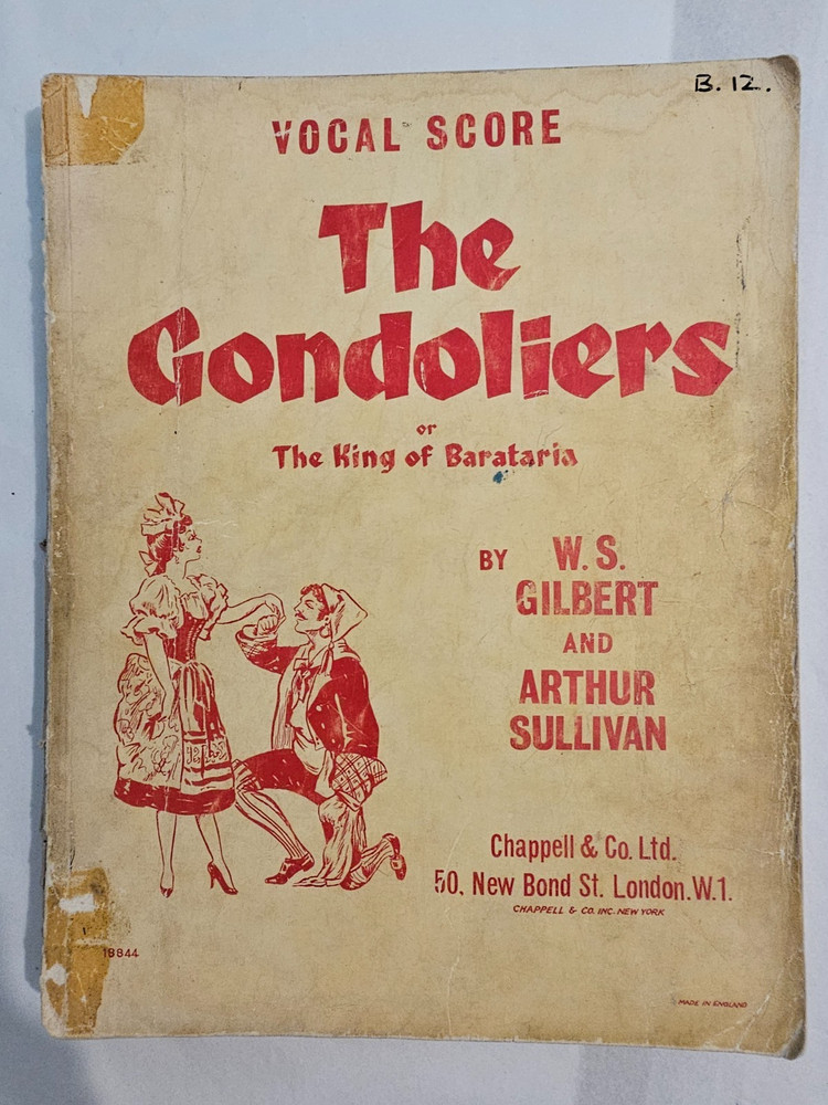 THE GONDOLIERS – VOCAL & PIANO SCORE – Ex Library – FREEPOST – Acceptable Cond