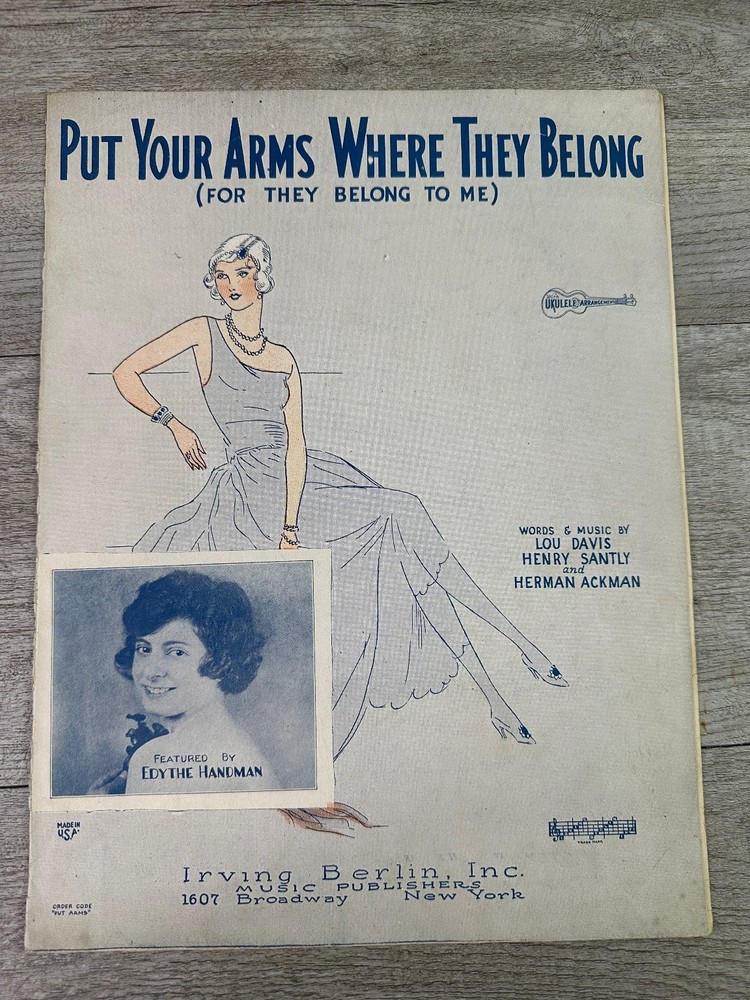 Put Your Arms Where They Belong Sheet Music Edythe Handman P/V/G 1926