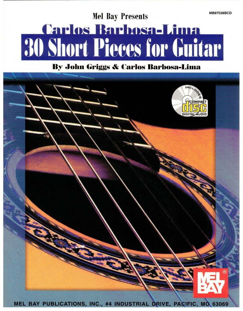 MEL BAY PRESENTS CARLOS BARBOSA-LIMA 30 SHORT PIECES FOR GUITAR BOOK/CD WITH TAB